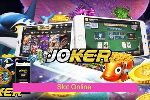 Kelebihan Slot Online Joker123